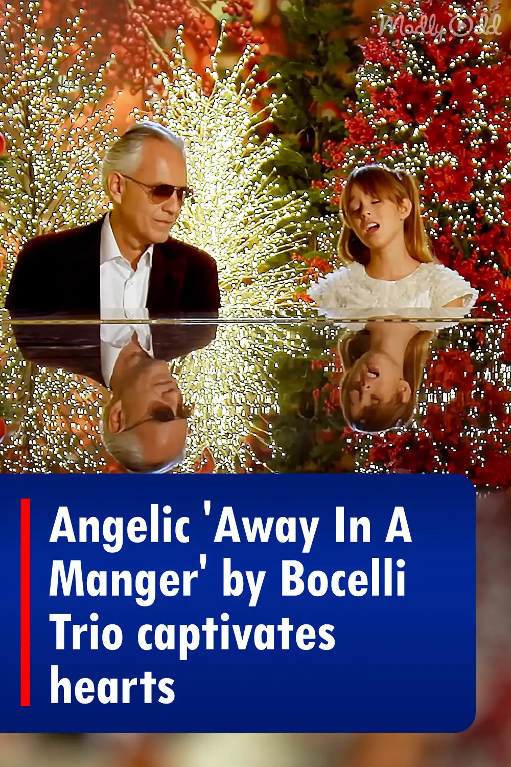 Angelic \'Away In A Manger\' by Bocelli Trio captivates hearts