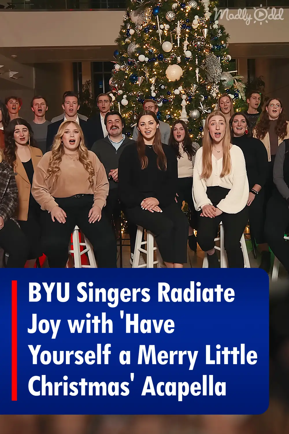 BYU Singers Radiate Joy with \'Have Yourself a Merry Little Christmas\' Acapella