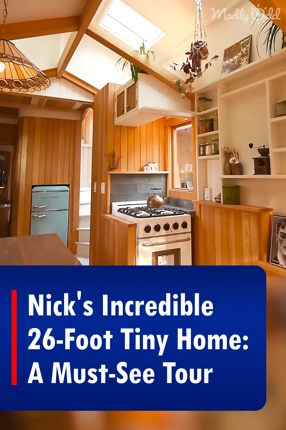 Nick\'s Incredible 26-Foot Tiny Home: A Must-See Tour