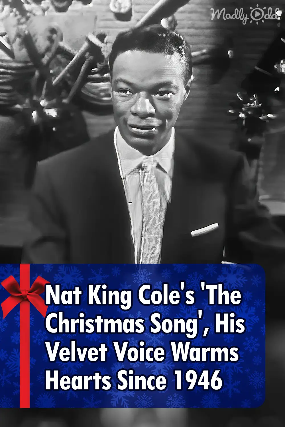 Nat King Cole\'s \'The Christmas Song\', His Velvet Voice Warms Hearts Since 1946