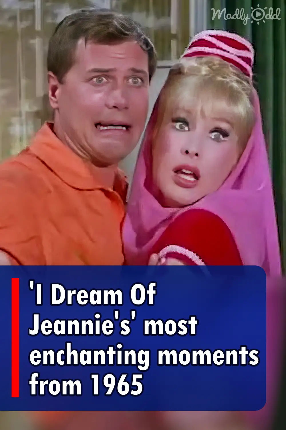 \'I Dream Of Jeannie\'s\' most enchanting moments from 1965