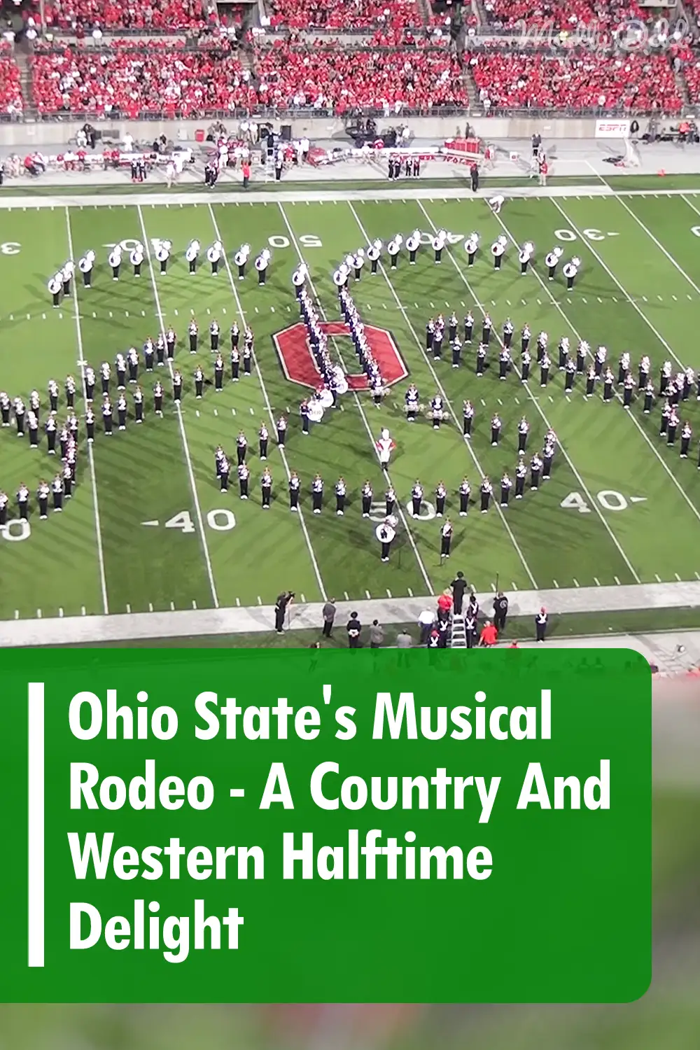 Ohio State\'s Musical Rodeo - A Country And Western Halftime Delight