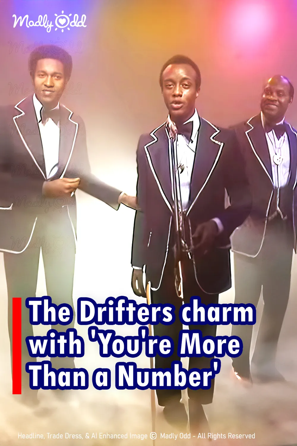 The Drifters \'You\'re More Than a Number\' tops charts again