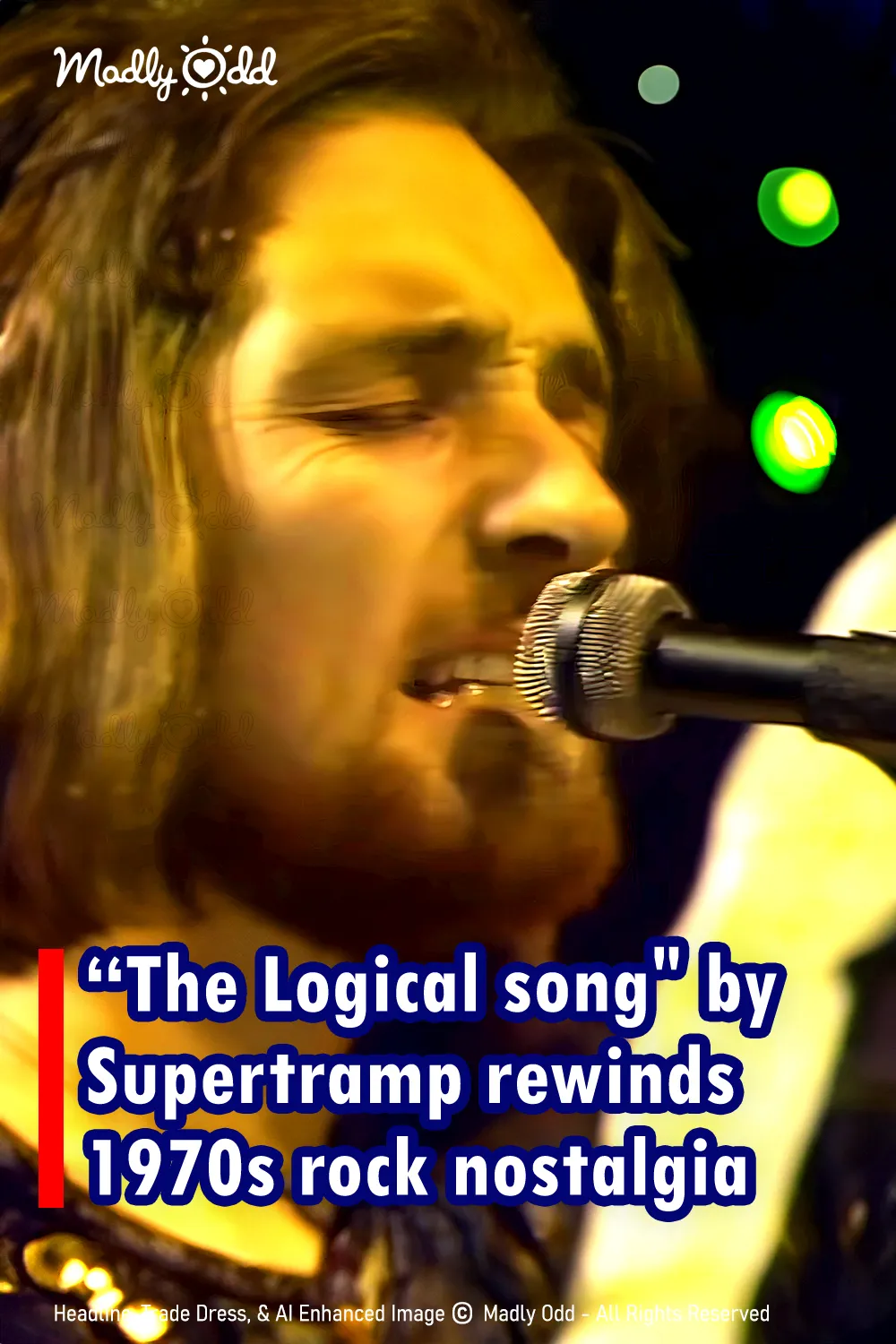 Drop the needle on \'The Logical Song\' by Supertramp for that 70s rock feel