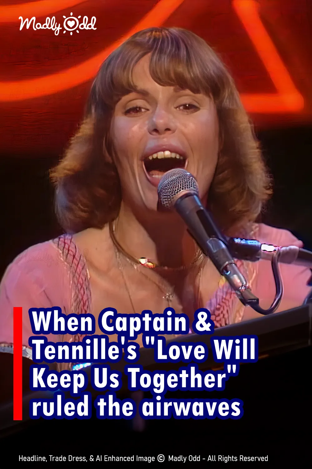 Dial in to 1975 for Captain & Tennille\'s hit \'Love Will Keep Us Together\'